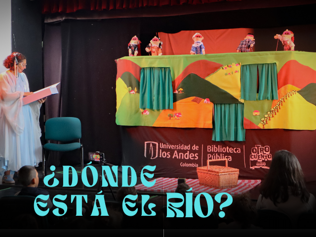 Funcion de titeres | Uniandes