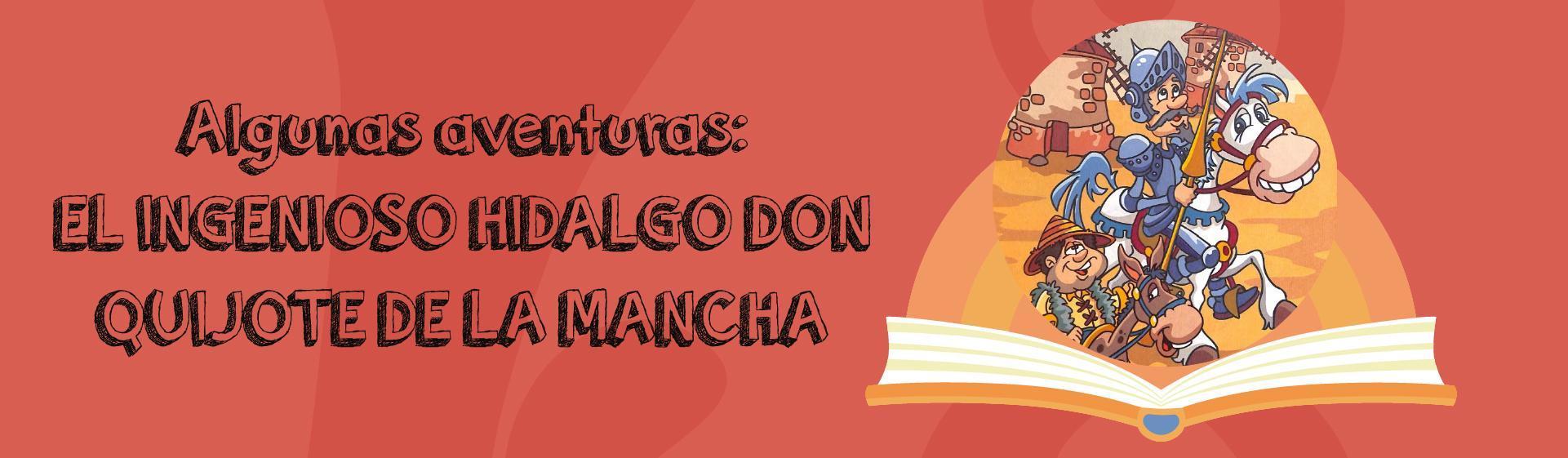 Otro Cuento en la U: El ingenioso Hidalgo Don Quijote de la Mancha | Uniandes