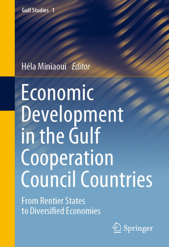 Economic development in the Gulf Cooperation Council countries | Uniandes