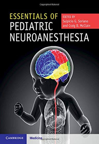 Essentials of pediatric neuroanesthesia | Uniandes