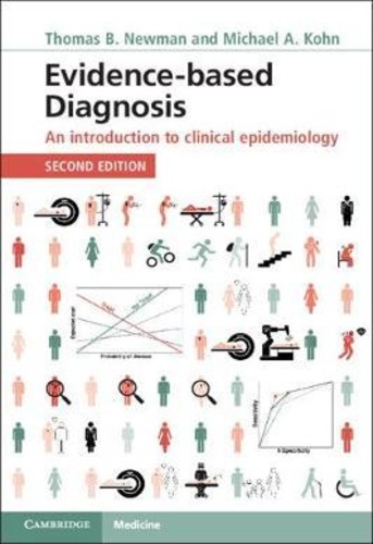 Evidence-based diagnosis: An Introduction to Clinical Epidemiology | Uniandes