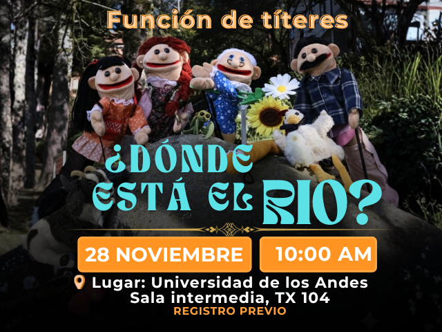 Función de títeres | Uniandes