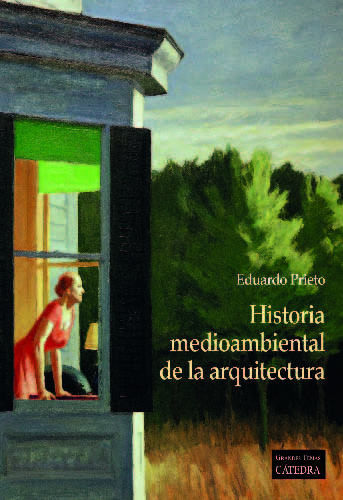 Historia medioambiental de la arquitectura | Uniandes