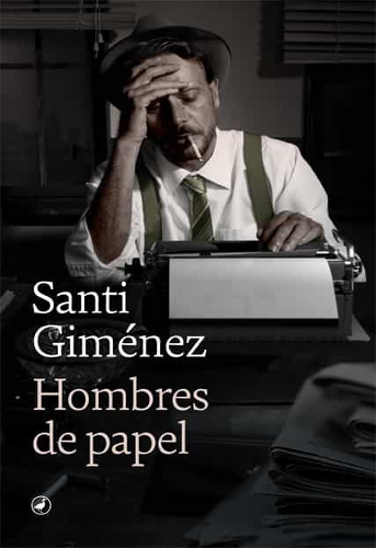 hombres de papel | Uniandes