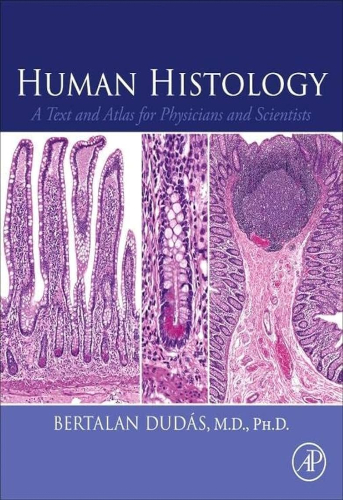 Human Histology : A Text and Atlas for Physicians | Uniandes