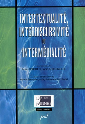 Intertextualité, interdiscursivité et intermédialité | Uniandes
