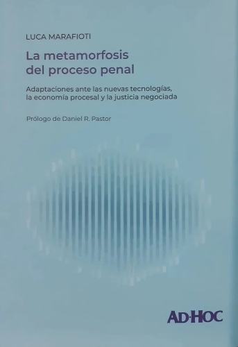 la_metamorfosis_del_proceso_penal