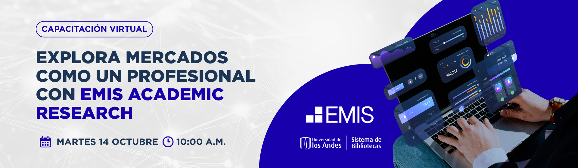 Explora mercados como un profesional con EMIS | Uniandes