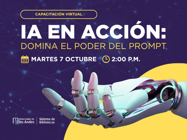 IA en acción domina el poder del prompt | Uniandes