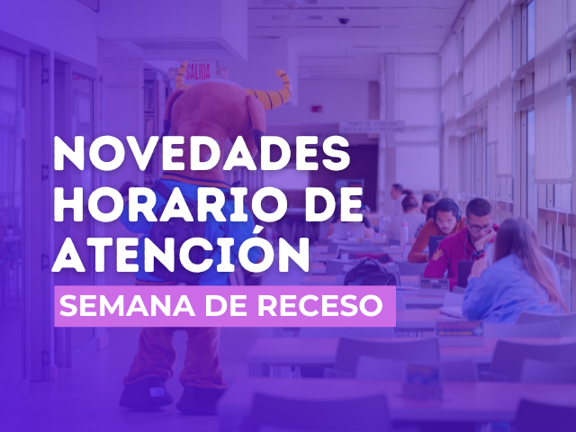 horario receso | Uniandes