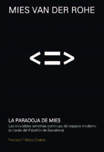 Paradoja de Mies | Uniandes