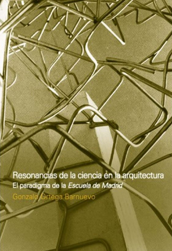 Resonancias de la ciencia en la arquitectura | Uniandes Resonancias de la ciencia en la arquitectura | Uniandes