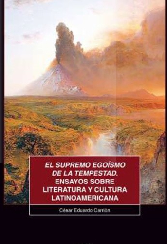 supremo egoismo de la tempestad | Uniandes