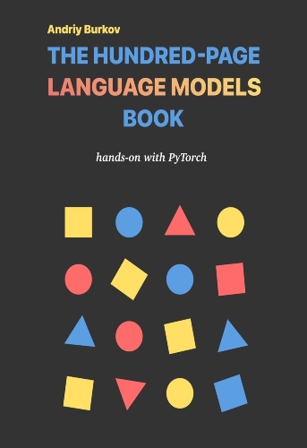 the hundred page language models book | Uniandes