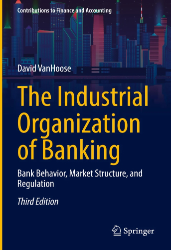 The industrial organization of banking | Uniandes