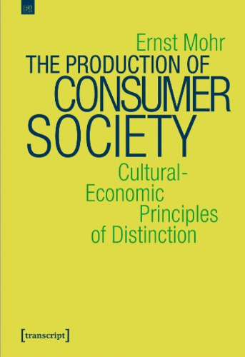 The production of consumer society cultural-economic | Uniandes